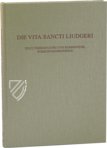 Vita Sancti Liudgeri – Akademische Druck- u. Verlagsanstalt (ADEVA) – Ms. theol. lat. fol. 323 – Staatsbibliothek Preussischer Kulturbesitz (Berlin, Germany)